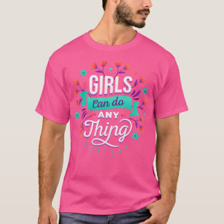 Meisjes kunnen alles doen Vrouwen Empowerment Femi T-shirt