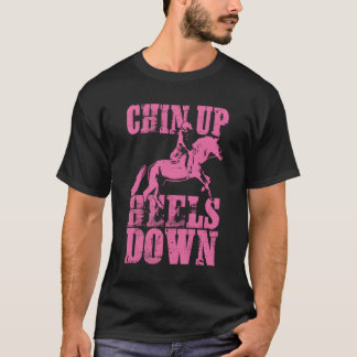 Meisjes Paardrijden Gift Chin Up Heels Down T-shirt
