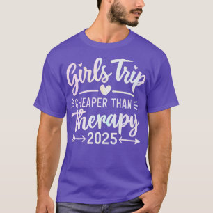 Meisjes reizen goedkoper dan therapie 2025 t-shirt