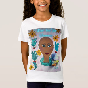 Meisjes T-shirt, ik heb Blauwgroen voor Shannan dr T-shirt