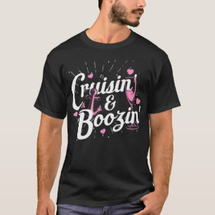 Meisjes Trip Cruisin Boozin Grappig Cruiseschip Cr T-shirt