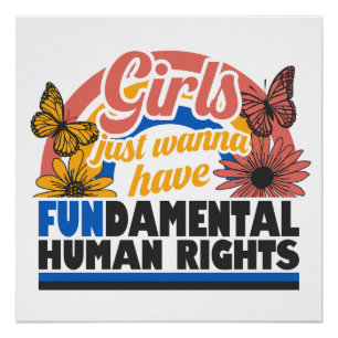 Meisjes Willen Alleen Maar Fundamentele Rechten He Perfect Poster