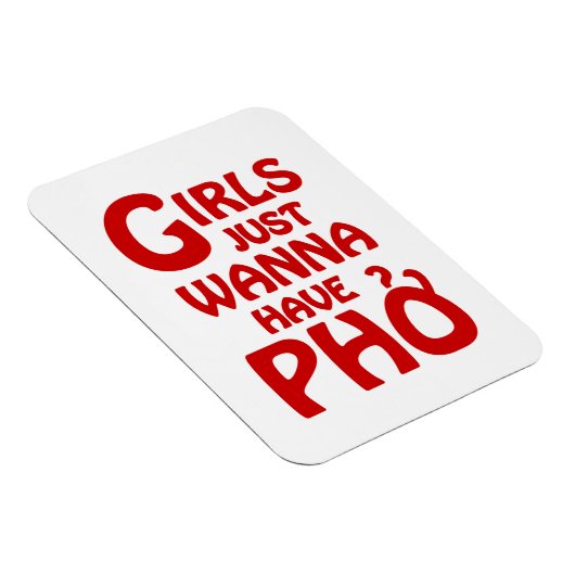 Meisjes willen gewoon Phở hebben Magneet (Rechterzijde)