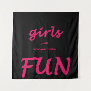 meisjes willen gewoon plezier hebben wandkleed