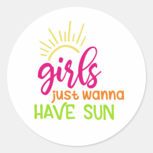 Meisjes willen gewoon zon hebben ronde sticker