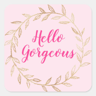 Meisjesachtig mooie roze Hello Gorgeous Gouden Kra Vierkante Sticker