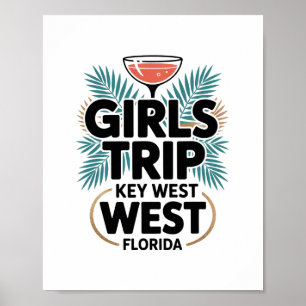Meisjesreis Key West Vrouwen Meisjes Beste Vriendi Poster