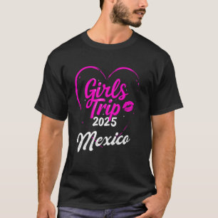 Meisjesreis Mexico 2025 T-shirts Dames Weekend Ver