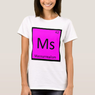 Mej - Massurrealisme Kunst Chemie Periodiek Systee T-shirt