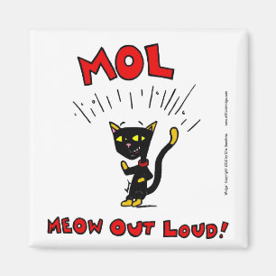 Mel "MOL: BEKIJK DE LOUD" Magnet Magneet