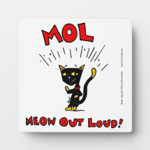 Mel "MOL: MEOW OUT LOUD" Plaque Fotoplaat