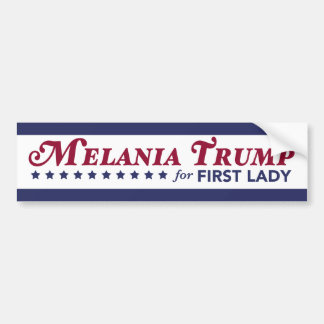 Melania Trump for First Lady Donald Trump 2016 Bumpersticker
