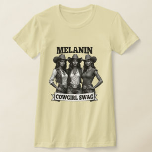 Melanin Cowgirl Swag T-Shirt Maand van de zwarte