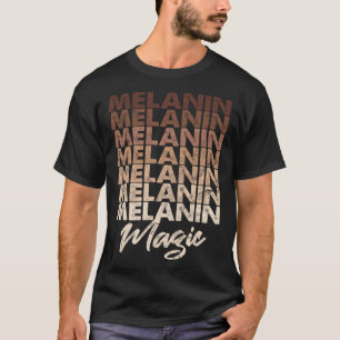 Melanin Magic African American Black History T-shirt