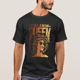Melanin Queen BLM African strong Black Na T-shirt