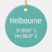 Melbourne Latitude Longitude Keramisch Ornament (Voorkant)