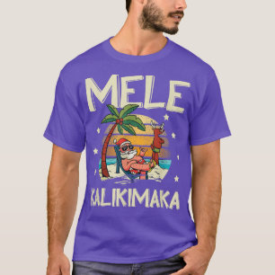 Mele Kalikimaka Funny Santa Palms for Sommer Chris T-shirt