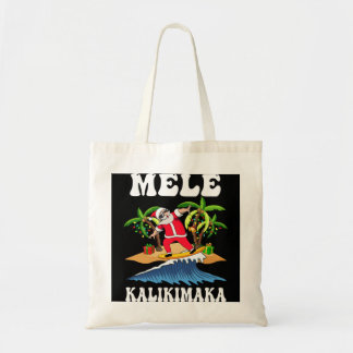 Mele Kalikimaka Hawaiian Hawaii Kerstkerstman Su Tote Bag