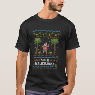 Mele Kalikimaka Hawaiian Kerstmis Ugly Costume Sa T-shirt