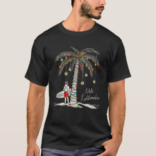 Mele Kalikimaka Hawaiian Surf Warm Funny Hawaii Ch T-shirt