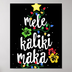 Mele Kalikimaka Kerst Hawaiian T Shirt Poster