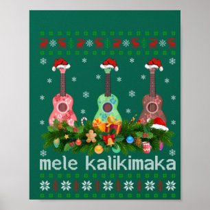 Mele Kalikimaka Ukulele Guitar Gift Ugly Ukulele Poster
