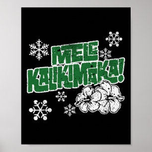 Melekalikimaka Mele Kaliki Maka Hawaiian Christmas Poster