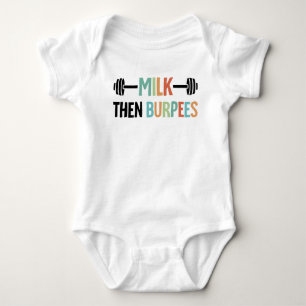 Melk Dan Burpees Grappige Baby Workout Citaat Romper
