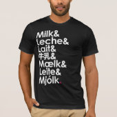 Melk is onze liefdestaal t-shirt (Voorkant)