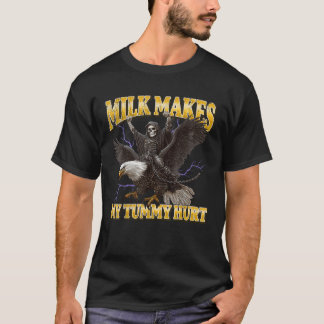 Melk maakt mijn buik pijn grappig hard skelet meme t-shirt