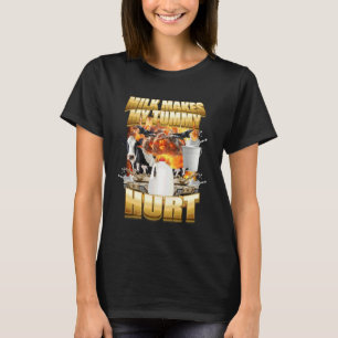 Melk Maakt Mijn Buik Pijn Grappige Koe Meme T-shirt