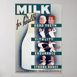 Melk - voor gezondheid, goede tanden, vitaliteit,  poster
