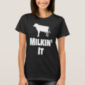 melkveehouder milkin i Koe veehouderij T-shirt (Voorkant)