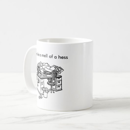 mell of a hess - mug (Devant gauche)