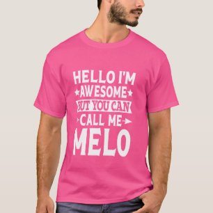 Melo Achternaam Noem me Melo Familie Team Achterna T-shirt