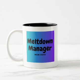 Meltdown Manager Maman Mug