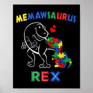 Memawsaurus Autism Awareness Memaw Dinosaur Dino G Poster