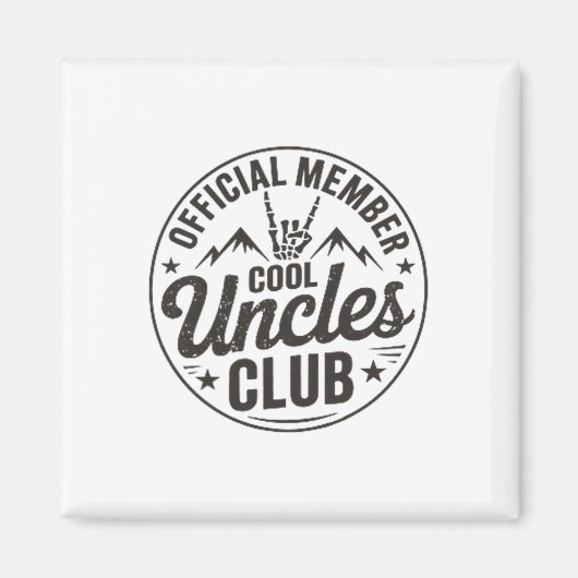 Member Cool Uncles Club Funny Uncle Father's Day  Magneet (Voorkant)