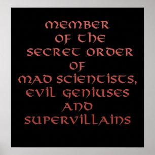 Member of the Secret Order Prints & Posters