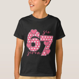Meme 67 6 7 Zes Zeven Grappige Valentijnsdag T-shirt
