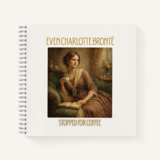 Même Charlotte Brontë S'est Arrêtée pour un Cahier