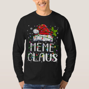 Meme Claus Kerstmis Kerstman Hoed Matching Familie T-shirt