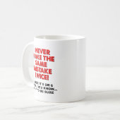 Même Erreur Deux Fois Tasse Drôle (Devant gauche)