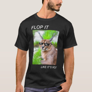 meme kat caracal grote floppa grap ironische humor t-shirt