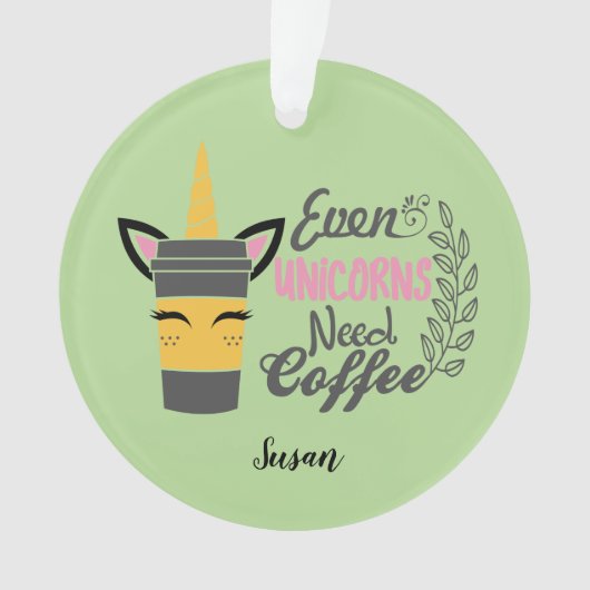 Même les licornes ont besoin de café (devant)