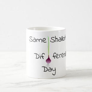Même Shallot Différent Jour Café Mug