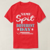 Même Spit Différent Jour Classic TShirt (Design devant)