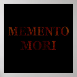memento mori, Latijnse uitdrukking Poster