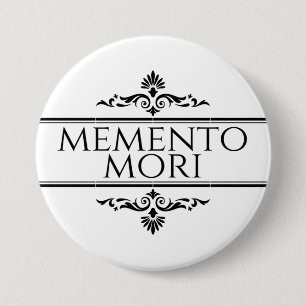 Memento Mori Ronde Button 7,6 Cm