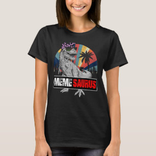 Memesaurus Rex Dinosaur Meme Saurus Family Matchin T-shirt